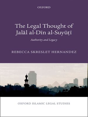 cover image of The Legal Thought of Jalāl al-Dīn al-Suyūṭī